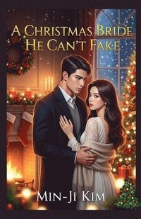 bokomslag A Christmas Bride He Can't Fake