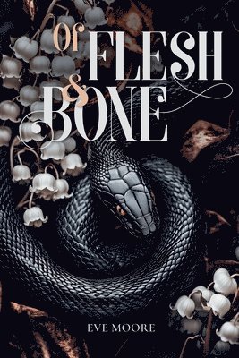 bokomslag Of Flesh & Bone