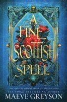 Maeve Greyson - Fine Scottish Spell, Häftad