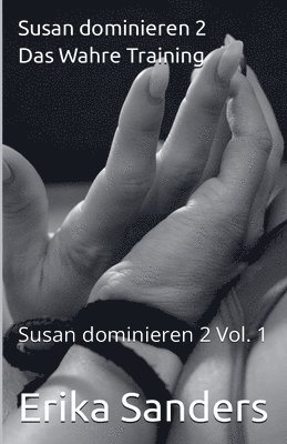 bokomslag Susan dominieren 2. Das Wahre Training