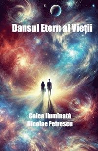 bokomslag Dansul Etern al Vietii