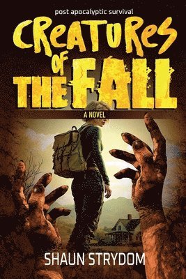bokomslag Creatures of the fall