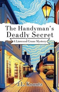 bokomslag Handyman's Deadly Secret