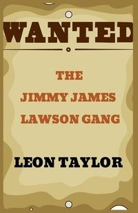 bokomslag The Jimmy James Lawson Gang