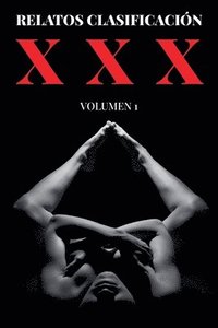 bokomslag Relatos Clasificación XXX - Volumen 1