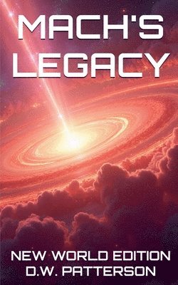 bokomslag Mach's Legacy NWE