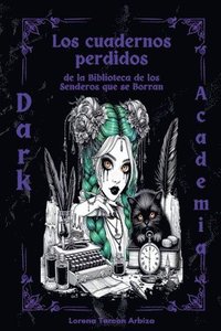 bokomslag cuadernos olvidados de la Biblioteca de los Senderos que se Borran