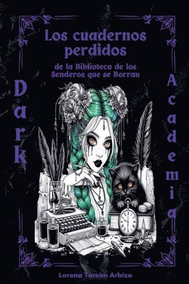 Los cuadernos olvidados de la Biblioteca de los Senderos que se Borran 1