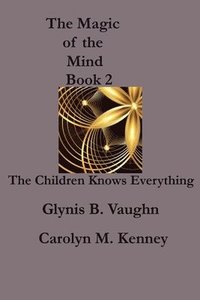 bokomslag The Magic of the Mind