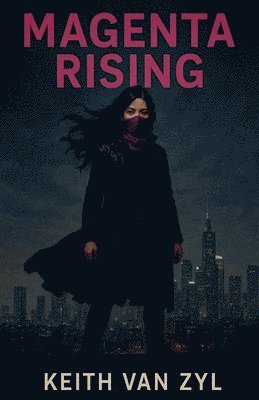 bokomslag Magenta Rising