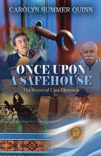 bokomslag Once Upon A Safehouse