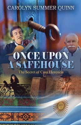 bokomslag Once Upon A Safehouse