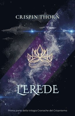 Crispin Thorn - L'Erede, Häftad