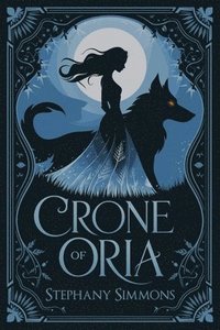 bokomslag Crone of Oria