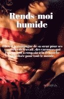 bokomslag Rends-moi humide
