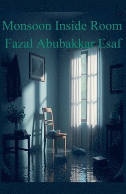 bokomslag Monsoon Inside Room