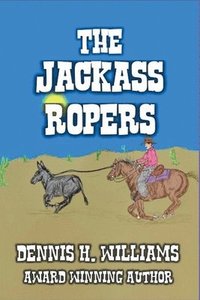 bokomslag Jackass Ropers.