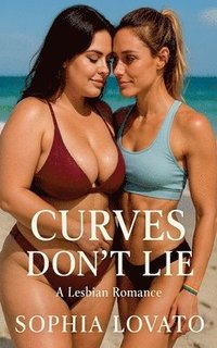 bokomslag Curves Don't Lie