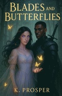 bokomslag Blades and Butterflies