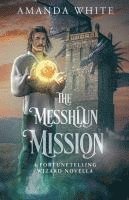 bokomslag The Messhlun Mission