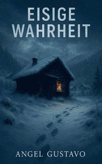 bokomslag Eisige Wahrheit