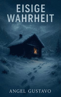 bokomslag Eisige Wahrheit