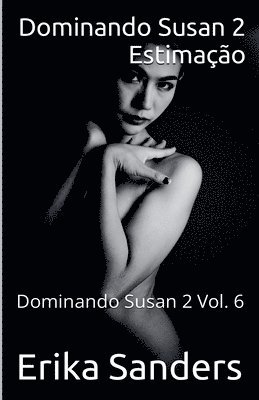 bokomslag Dominando Susan 2. Estimação