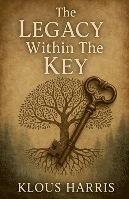 bokomslag Legacy Within The Key