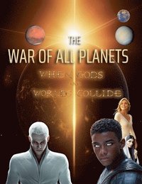 bokomslag War of All Planets