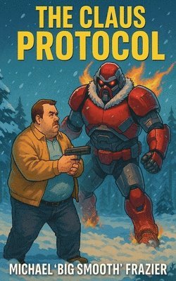bokomslag The Claus Protocol