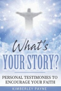 bokomslag What's Your Story?