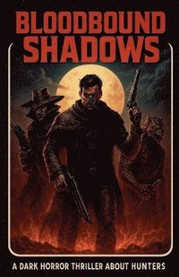 bokomslag Bloodbound Shadows