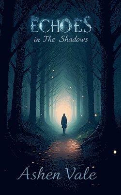 bokomslag Echoes in the Shadows