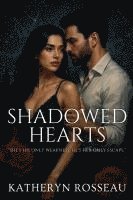 bokomslag Shadowed Hearts