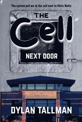 bokomslag Cell Next Door
