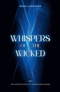 bokomslag Whispers of the Wicked