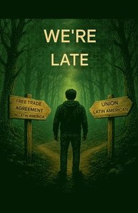 bokomslag We're Late
