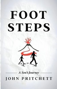 bokomslag Foot Steps A Son's Journey