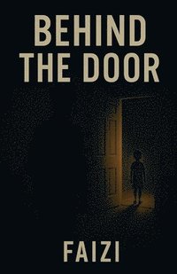 bokomslag Behind The Door