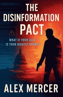 bokomslag The Disinformation Pact