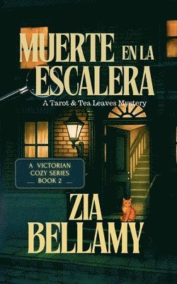 bokomslag Muerte en la Escalera: A Tarot & Tea Leaves Mystery