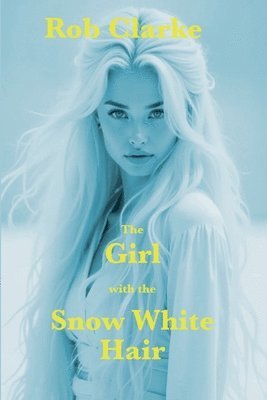Girl with the Snow White Hair 1