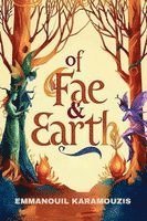 Emmanouil Karamouzis - Of Fae & Earth, Häftad