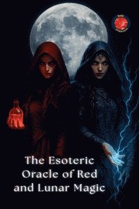 bokomslag Esoteric Oracle of Red and Lunar Magic
