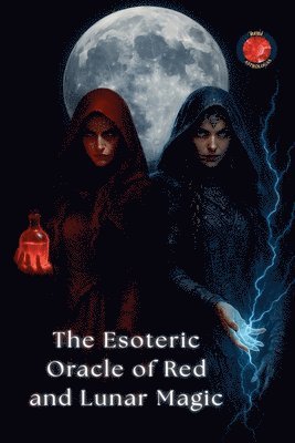 bokomslag Esoteric Oracle of Red and Lunar Magic