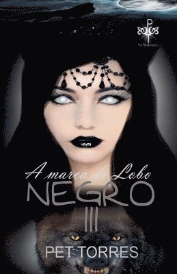 bokomslag A marca do lobo negro III