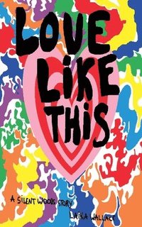 bokomslag Love Like This