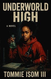bokomslag Underworld High A Novel