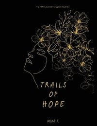bokomslag Trails Of Hope