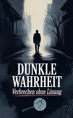 bokomslag Dunkle Wahrheit